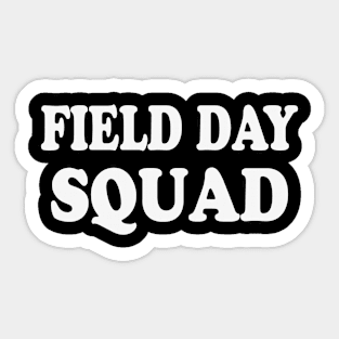 Field day squad Sticker